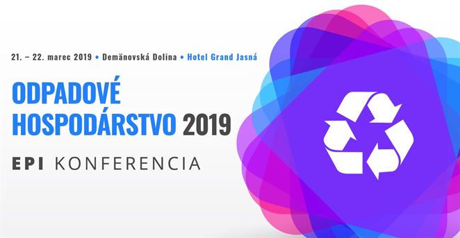 Pozvánka na konferenciu: Odpadové hospodárstvo 2019 